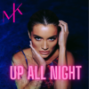Nowość: Marta Krupa – “Up All Night”