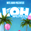 ALOHA Party w Londynie: Najgorętsza Impreza Lata 28 czerwca z NOTE.radio!