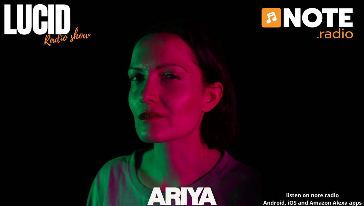 Promotional banner for Lucid Radio Show featuring Arya, with branding on left and right against a dark background.