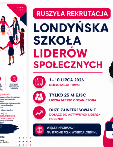 Małgorzata Wojewódzka, prezes organizacji Polki w Sercu Londynu, promuje rekrutację do Londyńskiej Szkoły Liderów Społecznych 2026.