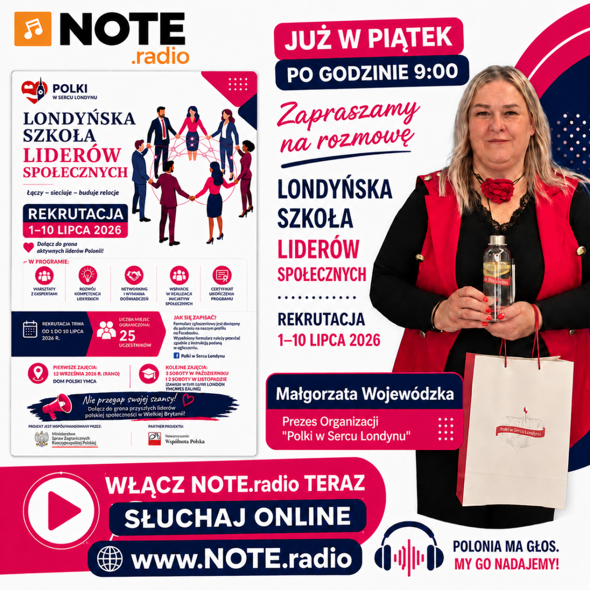 Zapowiedź piątkowej rozmowy w NOTE.radio o Londyńskiej Szkole Liderów Społecznych i rekrutacji trwającej od 1 do 10 lipca 2026 roku.