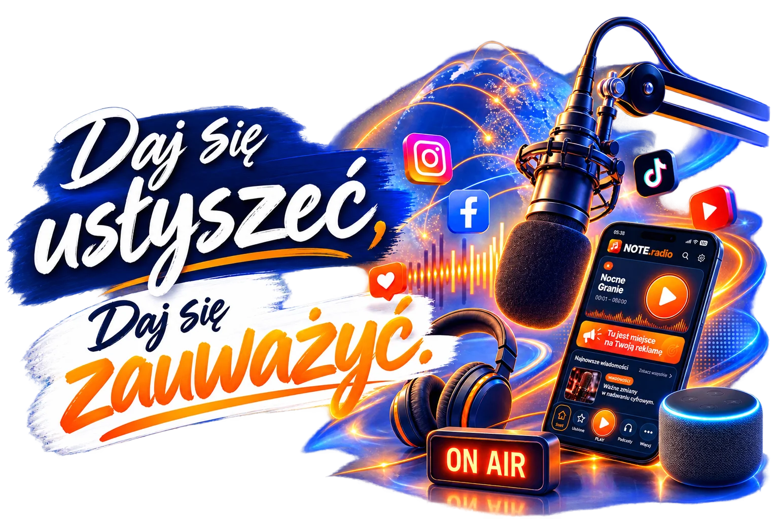 Vibrant podcast studio scene with a microphone, headphones, a smartphone showing a radio app, glowing ON AIR sign, and the Polish slogan 'Daj się usłyszeć, Daj się zauważ'.