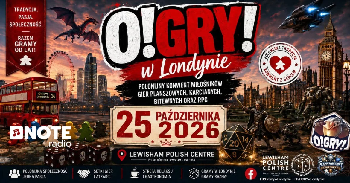 O!GRY! w Londynie 2026 — NOTE.radio